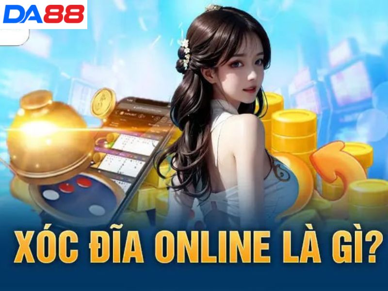 Xóc đĩa online DA88 là gì?